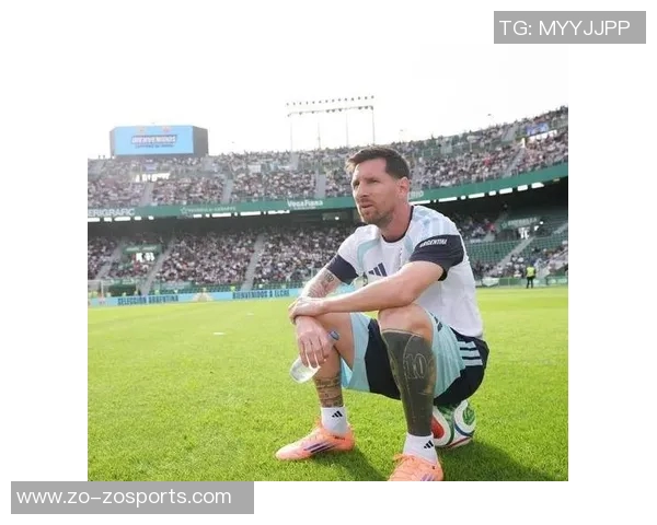 梅西重返阿根廷国家队训练备战国际赛事展现强大决心